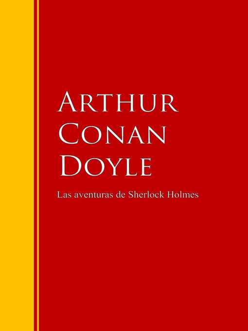Title details for Las aventuras de Sherlock Holmes by Arthur Conan Doyle - Available